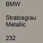 Preview: BMW, Stratosgrau Metallic, 232.